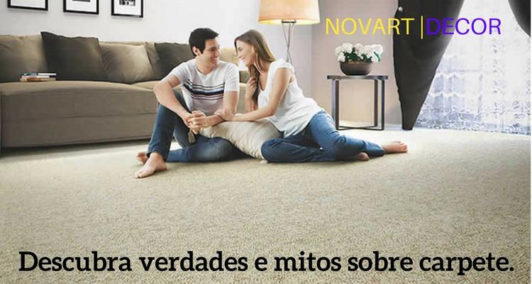 Descubra verdades e mitos sobre carpete